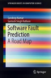 Cover image for Software Fault Prediction: A Road Map