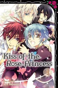 Cover image for Kiss of the Rose Princess, Vol. 9