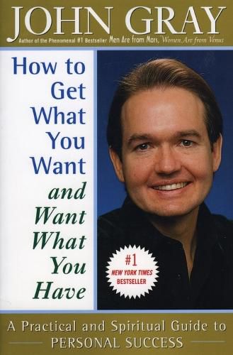 Cover image for How to Get What You Want and Want What You Have