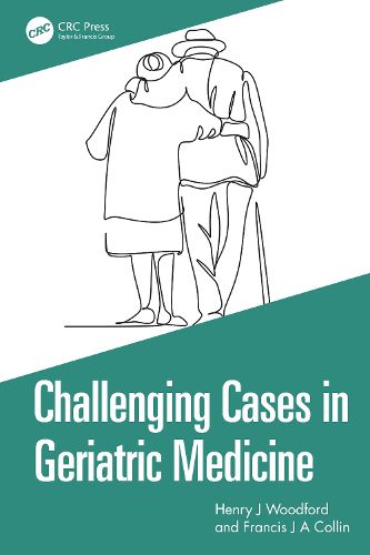 Cover image for Challenging Cases in Geriatric Medicine