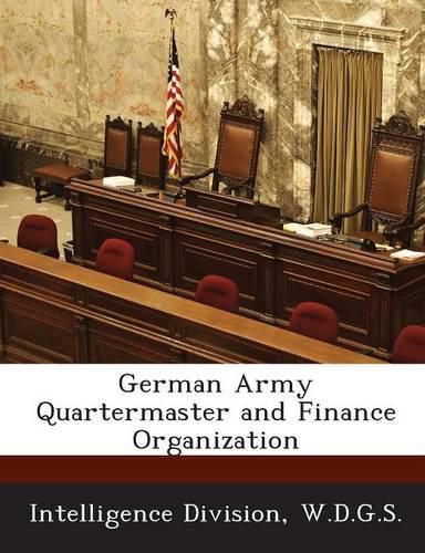Cover image for German Army Quartermaster and Finance Organization