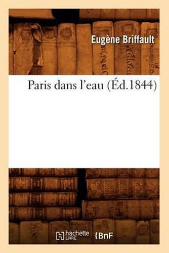 Paris Dans l'Eau (Ed.1844)