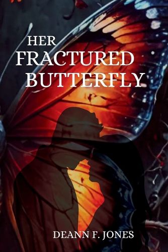 Cover image for Her Fractured Butterfly