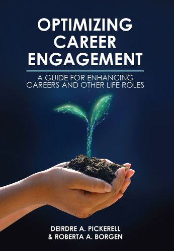 Cover image for Optimizing Career Engagement: A Guide for Enhancing Careers and Other Life Roles