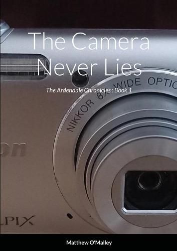 Cover image for The Camera Never Lies