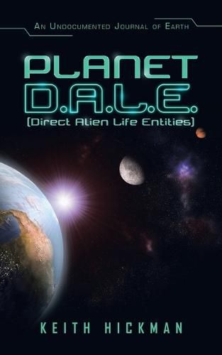 Cover image for Planet D.A.L.E. (Direct Alien Life Entities)