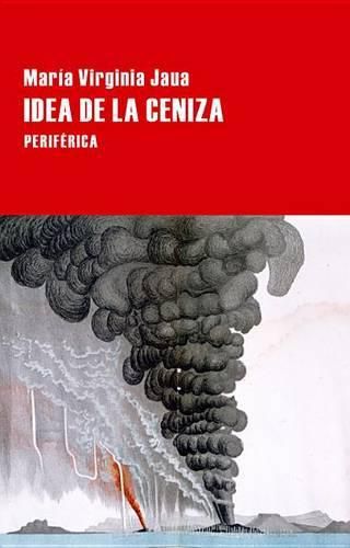 Cover image for Idea de la Ceniza