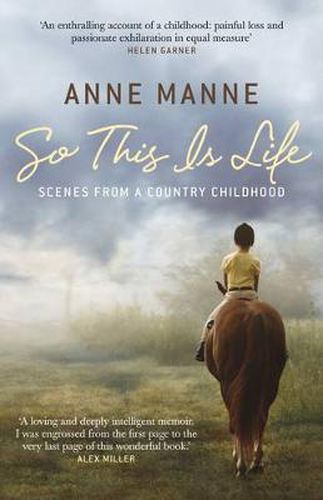 So This Is Life: Scenes from a Country Childhood