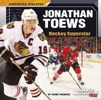 Cover image for Jonathan Toews: Hockey Superstar