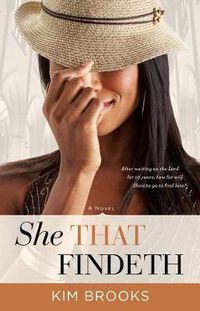 Cover image for She That Findeth: A Novel