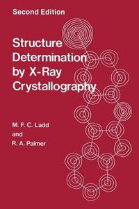 Cover image for Structure Determination by X-Ray Crystallography