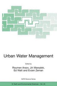 Cover image for Urban Water Management: Science Technology and Service Delivery