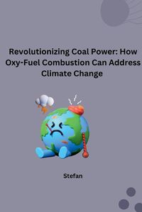 Cover image for Revolutionizing Coal Power