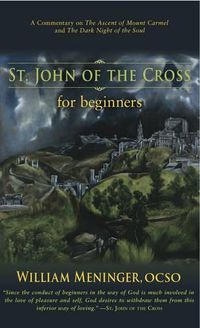 Cover image for St. John of the Cross for Beginners