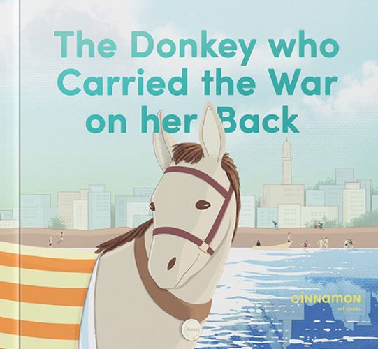 Cover image for The Donkey who Carried the War on her Back