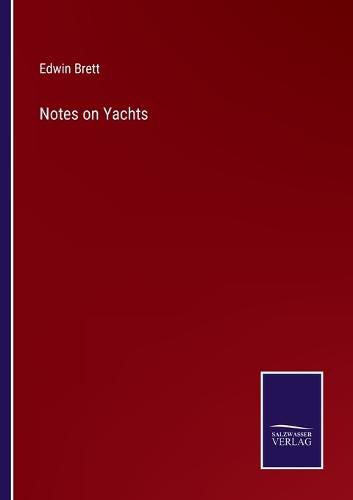 Cover image for Notes on Yachts