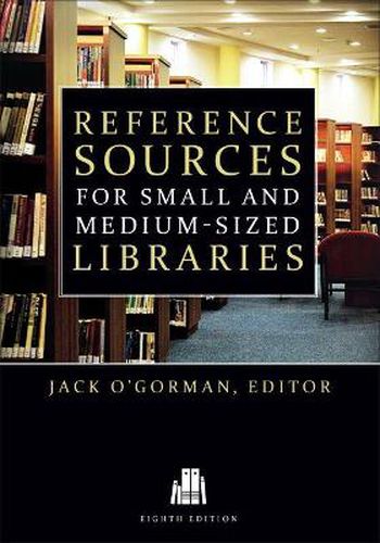 Cover image for Reference Sources for Small and Medium-sized Libraries