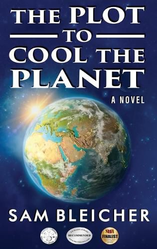 Cover image for The Plot To Cool The Planet