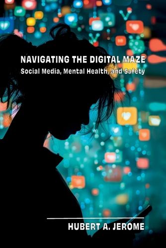 Cover image for Navigating the Digital Maze