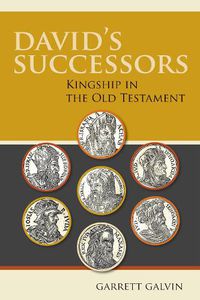 Cover image for David's Successors: Kingship in the Old Testament