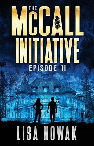 Cover image for The McCall Initiative Episode 11