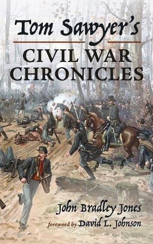 Cover image for Tom Sawyer's Civil War Chronicles