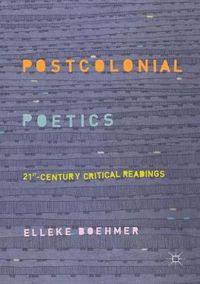 Cover image for Postcolonial Poetics: 21st-Century Critical Readings