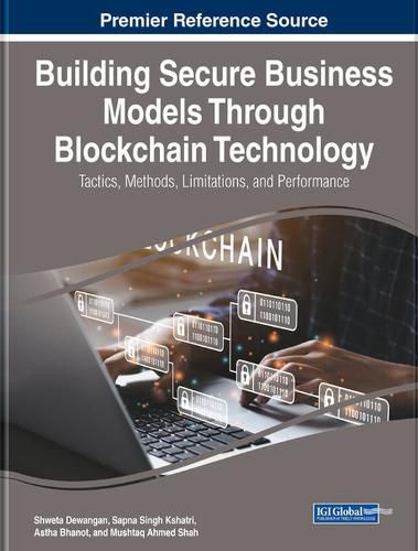 Cover image for Building Secure Business Models Through Blockchain Technology