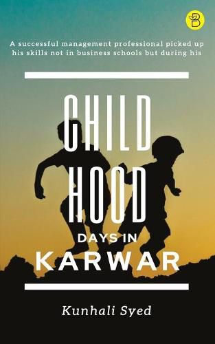 Cover image for Childhood Days In Karwar