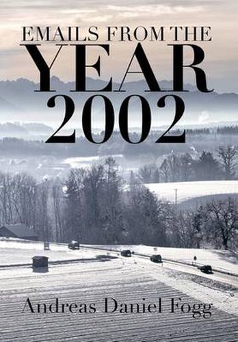 Cover image for Emails from the Year 2002