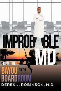 Cover image for Improbable MD