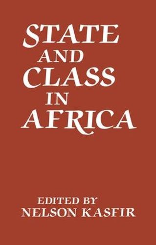 Cover image for State and Class in Africa