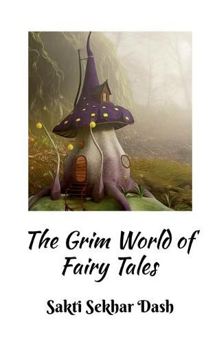 Cover image for The Grim World of Fairy Tales