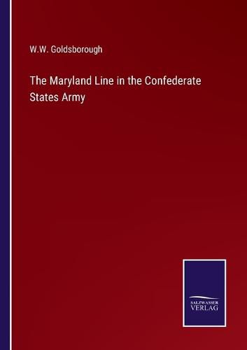 Cover image for The Maryland Line in the Confederate States Army