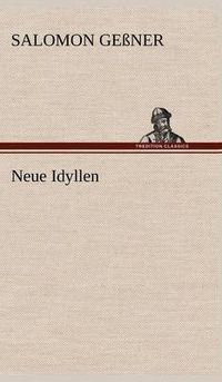 Cover image for Neue Idyllen