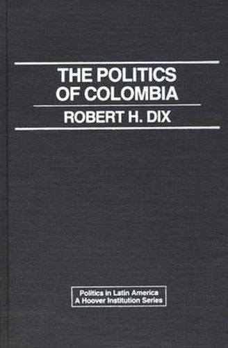 Cover image for The Politics of Colombia