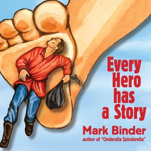 Cover image for Every Hero Has a Story