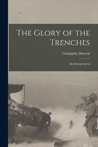 Cover image for The Glory of the Trenches