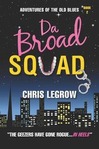 Cover image for Da Broad Squad