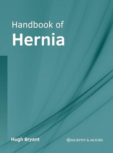 Cover image for Handbook of Hernia