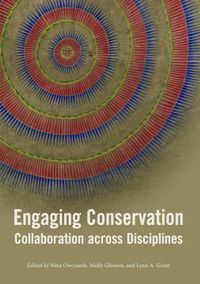 Cover image for Engaging Conservation: Collaboration Across Discplines