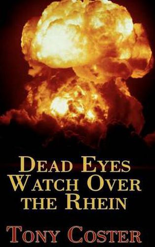 Cover image for Dead Eyes Watch Over the Rhein