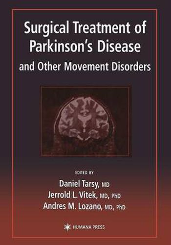 Cover image for Surgical Treatment of Parkinson's Disease and Other Movement Disorders