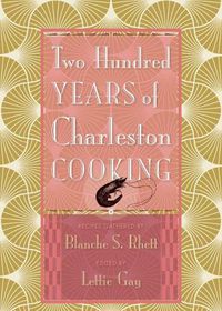 Cover image for Two Hundred Years of Charleston Cooking