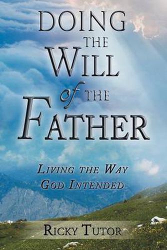 Cover image for Doing the Will of the Father