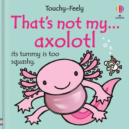 Cover image for That's not my axolotl...