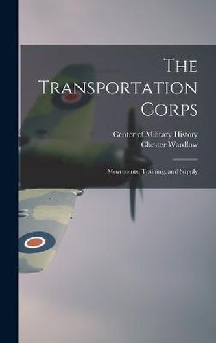 The Transportation Corps