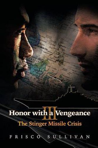 Cover image for Honor with a Vengeance III: The Stinger Missile Crisis