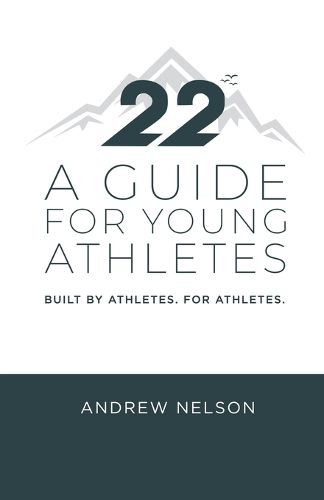 Cover image for 22 - A Guide for Young Athletes