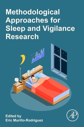Cover image for Methodological Approaches for Sleep and Vigilance Research